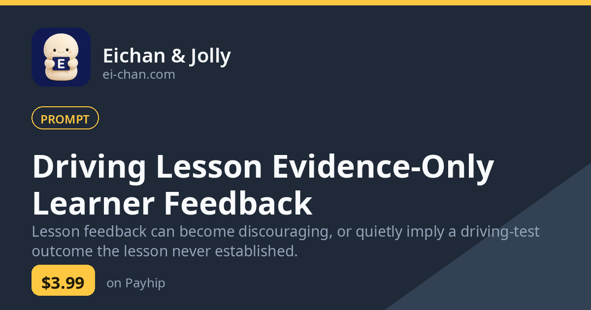 Driving Lesson Evidence-Only Learner Feedback