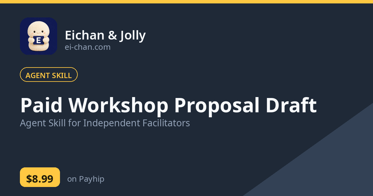 Paid Workshop Proposal Draft — Agent Skill for Independent Facilitators